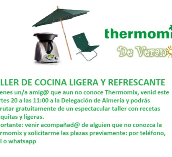Taller gratuito de cocina ligera y refrescante en Thermomix Almeria